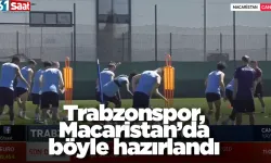Trabzonspor'da son gelişmeler! 61saat Macaristan'da!