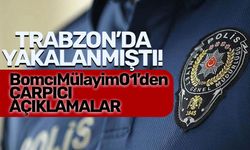 Trabzon'da gözaltına alınan BombacıMülayim'den çarpıcı açıklamalar! "Haksız, hukuksuz, pis işlemler..."