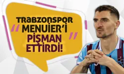 Trabzonspor Menuier’i pişman ettirdi!