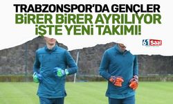 Trabzonspor'da gençler birer birer ayrılıyor! İşte yeni takımı