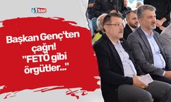 Başkan Genç'ten çağrı! "FETÖ gibi örgütler..."