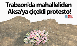 Trabzon'da mahalleliden Aksa'ya çiçekli protesto!