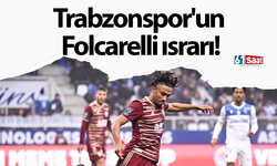 Trabzonspor'un Folcarelli ısrarı!