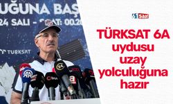 TÜRKSAT 6A uydusu uzay yolculuğuna hazır