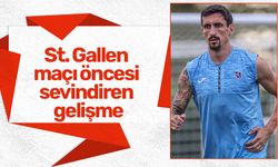 St. Gallen maçı öncesi sevindiren gelişme