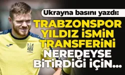 Ukraynalılar yazdı! Trabzonspor yıldız ismin transferini neredeyse bitirdiği için...