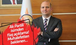 Ak Partili isimden flaş açıklama! Muhalefetten beklenen...