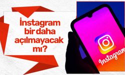 İnstagram bir daha açılmayacak mı?