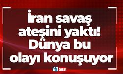 İran savaş ateşini yaktı! Dünya bu olayı konuşuyor