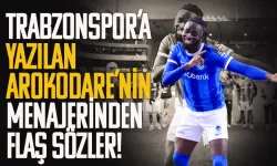 Trabzonspor'a yazılan Tolu Arokodare'nin menajerinden flaş sözler...