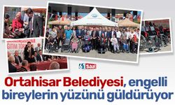 Ortahisar Belediyesi, engelli bireylerin yüzünü güldürüyor