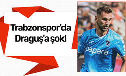 Trabzonspor’da Draguş'a şok!