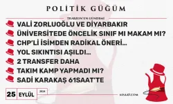 Politik Güğüm - 25 Eylül 2024