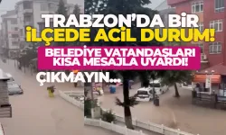 Trabzon'da bir ilçede acil durum! Belediye vatandaşları SMS ile uyardı...