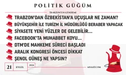 Politik Güğüm - 21 Eylül 2024