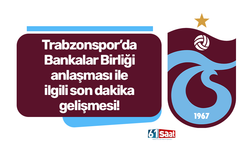 Trabzonspor Bankalar Birliği anlaşmasından çıktı