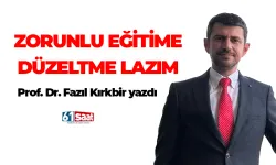 ZORUNLU EĞİTİME DÜZELTME LAZIM