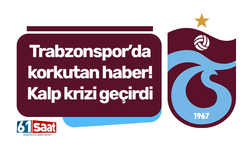 Trabzonspor'da korkutan haber! Kalp krizi geçirdi