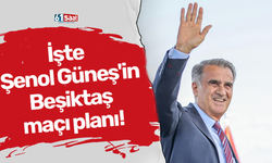 İşte Şenol Güneş'in Beşiktaş maçı planı!