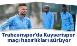 Trabzonspor’da Kayserispor maçı hazırlıkları sürüyor