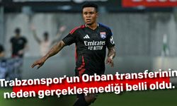 Trabzonspor’un Orban transferinin neden gerçekleşmediği belli oldu.