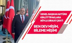 GENEL BAŞKAN AKTÜRK KİRLİ İTTİFAKLARA BÖYLE DİKKAT ÇEKTİ! BEN DEV MİŞİM, BİLEME MİŞİM.!