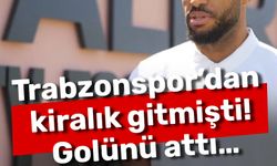 Trabzonspor’dan kiralık gitmişti! Golünü attı…