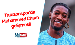 Trabzonspor'da Muhammed Cham gelişmesi!