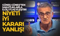 Şenol Güneş'in sakatlıkları bulunan isimlerle ilgili dikkat çeken sözler...