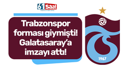 Trabzonspor forması da giymişti! Galatasaray'a imza attı