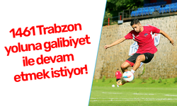 1461 Trabzon FK 24Erzincanspor maçına hazırlanıyor!