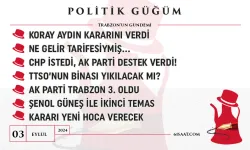 Politik Güğüm - 3 Eylül 2024