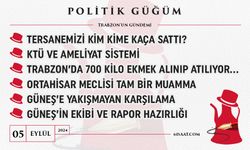 Politik Güğüm - 5 Eylül 2024