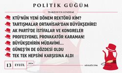 Politik Güğüm - 13 Eylül 2024