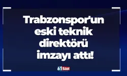 Trabzonspor'un eski teknik direktörü imzayı attı!