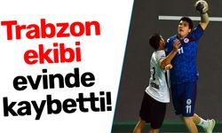 Trabzon ekibi evinde kaybetti!