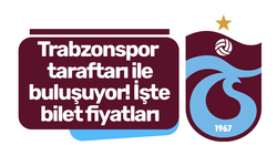 Trabzonspor taraftarı ile buluşuyor! İşte bilet fiyatları