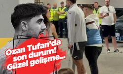 Korkulan olmadı... Ozan Tufan'ın sakatlığında son durum!