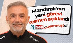 Hami Mandıralı'nın yeni görevi resmen açıklandı