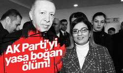 AK Parti'yi yasa boğan ölüm!