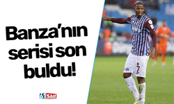 Banza’nın serisi son buldu!