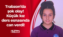 Trabzon'da şok olay! Ortaokul öğrencisi ders sırasında hayatını kaybetti!