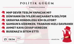 Politik Güğüm - 15 Ekim 2024