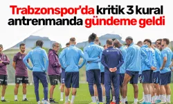 Trabzonspor'da kritik 3 kural antrenmanda gündeme geldi