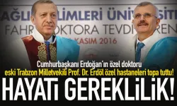 Cumhurbaşkanı Erdoğan'ın özel doktoru, özel hastaneleri topa tuttu!