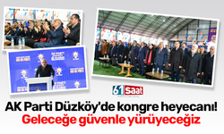 AK Parti Düzköy'de kongre heyecanı! Geleceğe güvenle yürüyeceğiz