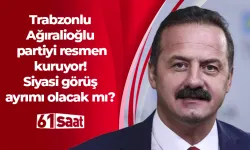 Trabzonlu Ağıralioğlu partiyi resmen kuruyor! Sağlam bir kadro hedefi