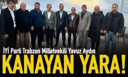 İYİ Parti Trabzon Milletvekili Yavuz Aydın: Çöp ve maden Araklı'nın kanayan yarası!