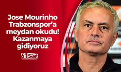 Jose Mourinho Trabzonspor’a meydan okudu! Kazanmaya gidiyoruz