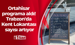 Ortahisar programa aldı! Trabzon'da Kent Lokantası sayısı artıyor